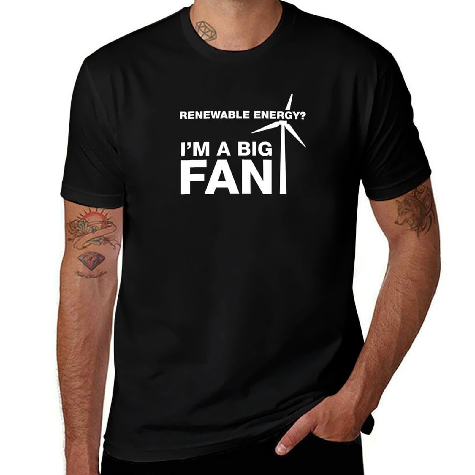 Renewable Energy Fan - 재생 에너지? 나는 큰 팬입니다 티셔츠